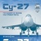 Постер Су-27. Лучший в мире истребитель (2010)