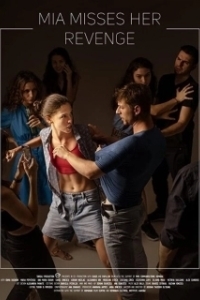 
Мия упускает шанс отомстить (2020) 