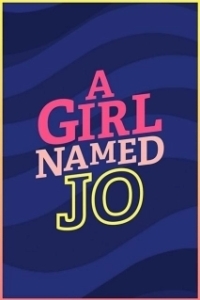 Постер Девочка по имени Джо (A Girl Named Jo)