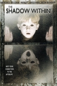 
Тень внутри (2007) 