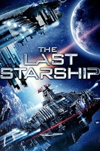 Постер Последний звездолёт (The Last Starship)