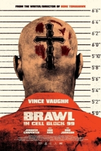 Постер Драка в блоке 99 (Brawl in Cell Block 99)