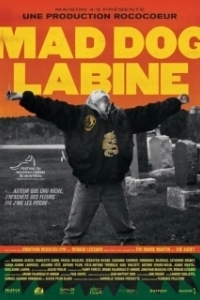 Постер Бешеный пес Лабин (Mad Dog Labine)