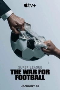 Суперлига: Битва за футбол (1 сезон) 

