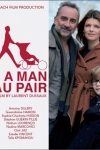 Постер Небритый нянь (Un homme au pair)