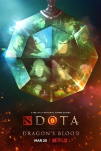 Постер DOTA: Кровь дракона (Dota: Dragon's Blood)