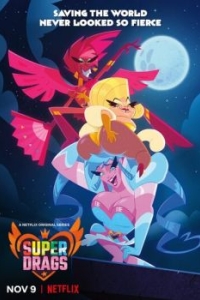 Постер Супергерои на шпильках (Super Drags)