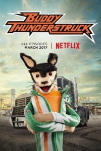 Постер Buddy Thunderstruck (Buddy Thunderstruck)