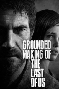 
Создание игры «The Last of Us» (2013) 