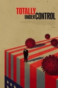 Постер Всё под контролем (Totally Under Control)