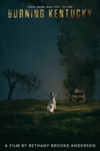 
Горящий Кентукки (2019) 