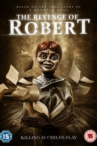 Постер Месть куклы Роберт (The Legend of Robert the Doll)