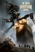 Постер Великая Марсианская война 1913-1917 (2013)