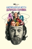 Постер Джордж Карлин: Американская мечта (2022)