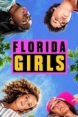 Постер Florida Girls (2019)