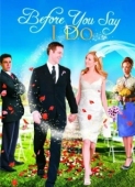 Постер Прежде, чем ты скажешь «да» (2009)
