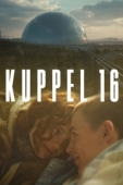 Постер Купол 16 (2022)
