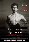 Постер Рудольф Нуреев. Мятежный демон (2012)