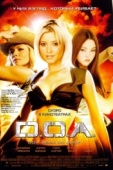 Постер D.O.A.: Живым или мертвым (2006)