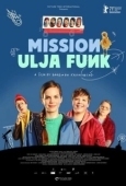 Постер Миссия Ули Фанк (2021)