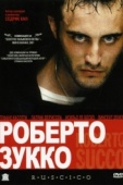 Постер Роберто Зукко (2001)