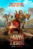 Постер Майя и три воина (2021)