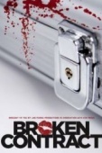 Постер Broken Contract (2015)