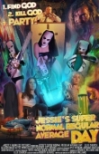 Постер Супер обычный среднестатистический день из жизни Джесси (2019)