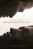 Постер Подготовка к следующей жизни (2025)