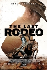 Постер Последнее родео (The Last Rodeo)