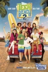 Постер Лето. Пляж 2 (Teen Beach 2)