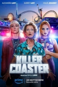 Постер Аттракцион-убийца (Killer Coaster)