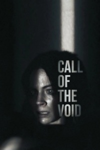 Постер Зов пустоты (Call of the Void)