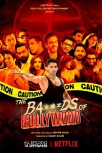 Постер Бездельники Болливуда (The Ba***ds of Bollywood)