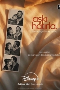 Постер Помни любовь (Aski Hatirla)