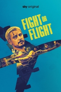 Постер Рейс навылет (Fight or Flight)