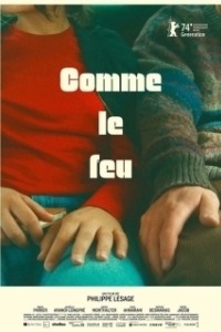 Постер Кто у огня (Comme le feu)