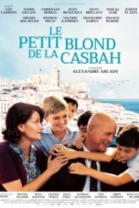 Постер Маленький блондин из Касба (Le petit blond de la casbah)