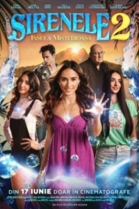 Постер Сирены 2: Таинственный остров (Sirenele 2: Insula misterioasa)