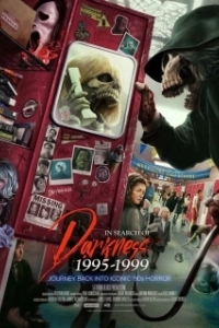 Постер В поисках тьмы 1995-1999: Путешествие в культовый хоррор 90-х (In Search of Darkness 1995-1999: Journey Back Into Iconic '90s Horror)