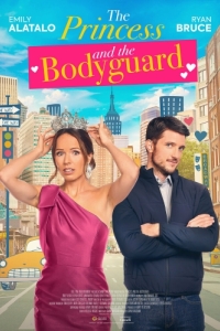 Постер Принцесса и телохранитель (The Princess and the Bodyguard)