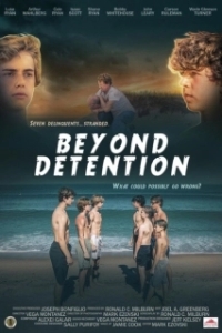 Постер Путь исправления (Beyond Detention)