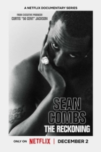 Постер Шон Комбс: время расплаты (Sean Combs: The Reckoning)