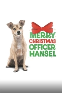 Постер С Рождеством, офицер Гензель (Merry Christmas Officer Hansel)
