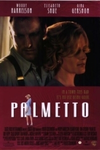 Постер Пальметто (Just Another Sucker)