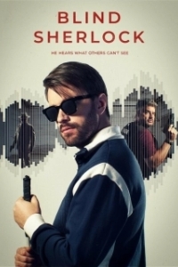 Постер Слепой Шерлок (Blind Sherlock)