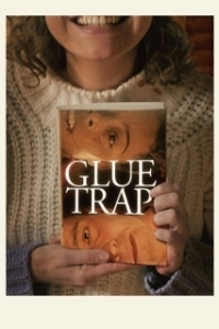 Постер Клеевая ловушка (Glue Trap)