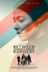 Постер Между границами (Beyond Borders)