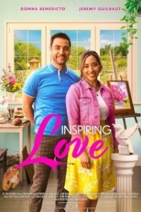 Постер Любовь вдохновляет (Inspiring Love)