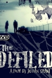 Постер Оскверненный (The Defiled)
